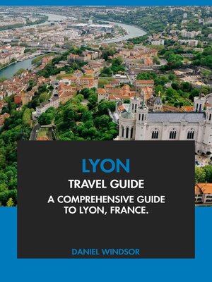 cover image of Lyon Travel Guide